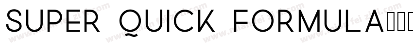 Super Quick Formula字体转换